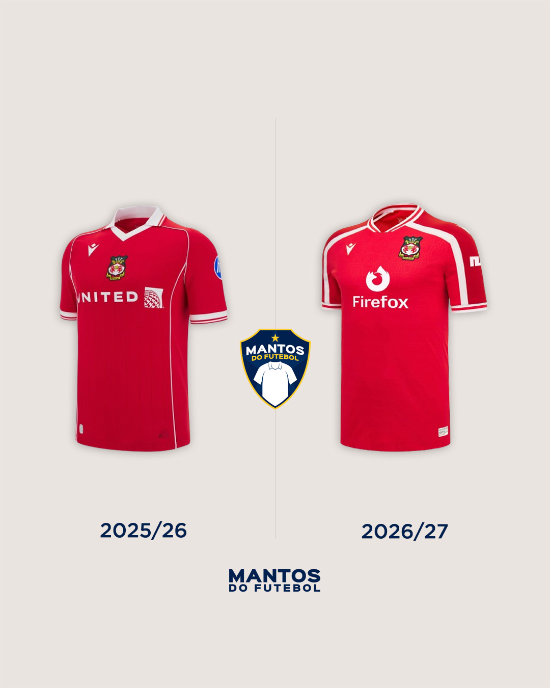Camisa titular do Wrexham 2026-2027 Macron Antes x Depois