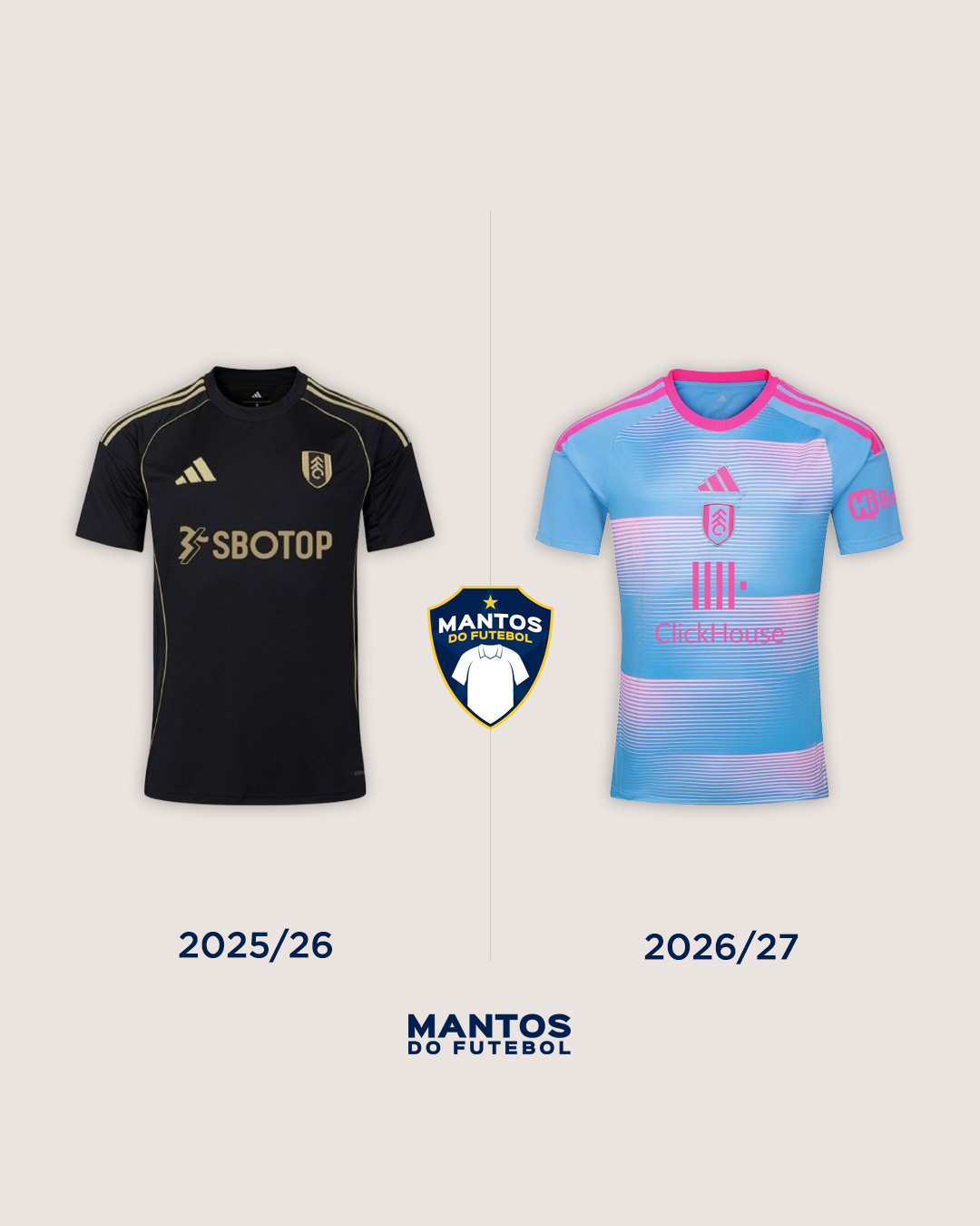 terceira camisa do fulham 2026-2027 adidas Antes x Depois